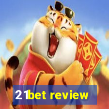 21bet review